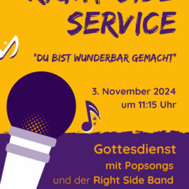 Right Side Service – Gottesdienst mit Popsongs – auch zum Mitsingen!